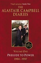 The best books on Ethics in Public Life - The Alastair Campbell Diaries by Alastair Campbell