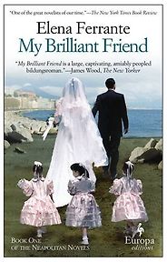 Historical Novels Set in Italy - My Brilliant Friend by Elena Ferrante Historical Novels Set in Italy - My Brilliant Friend by Elena Ferrante