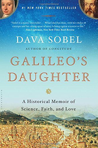 Galileo’s Daughter by Dava Sobel