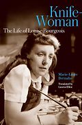 Beautiful Books of 2025 - Knife Woman: the Life of Louise Bourgeois by Marie-Laure Bernadac