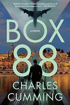 The Best Literary Spy Novels - Box 88 by Charles Cumming