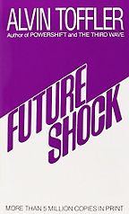 The best books on Bringing Change to America - Future Shock by Alvin Toffler