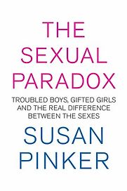 The Sexual Paradox by Susan Pinker The Sexual Paradox by Susan Pinker