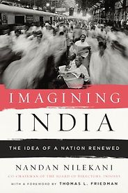 The best books on The Indian Economy - Imagining India by Nandan Nilekani The best books on The Indian Economy - Imagining India by Nandan Nilekani