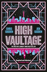 High Vaultage by Chris Sugden & Jen Sugden High Vaultage by Chris Sugden & Jen Sugden