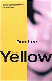 The best books on The Asian American Experience - Yellow by D Lee