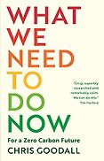 The Best Conservation Books of 2020 - What We Need To Do Now by Chris Goodall The Best Conservation Books of 2020 - What We Need To Do Now by Chris Goodall