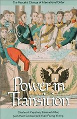The best books on Grand Strategy - Power in Transition by Charles Kupchan