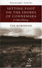The best books on Tides and Shorelines - Setting Foot on the Shores of Connemara and other writings by Tim Robinson The best books on Tides and Shorelines - Setting Foot on the Shores of Connemara and other writings by Tim Robinson