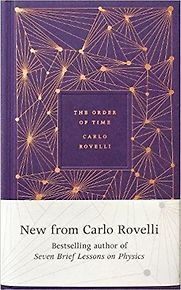 The Order of Time by Carlo Rovelli The Order of Time by Carlo Rovelli