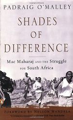 The best books on South Africa - Shades of Difference by Padraig O'Malley The best books on South Africa - Shades of Difference by Padraig O'Malley