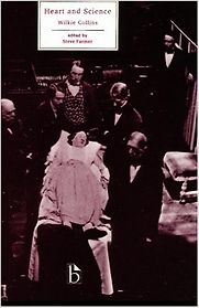 Heart and Science by Wilkie Collins Heart and Science by Wilkie Collins