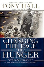 The best books on Hunger - Changing the Face of Hunger by Tony Hall The best books on Hunger - Changing the Face of Hunger by Tony Hall
