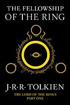 Lord of the Rings Books in Order - The Fellowship of the Ring (Lord of the Rings Part One) by J R R Tolkien Lord of the Rings Books in Order - The Fellowship of the Ring (Lord of the Rings Part One) by J R R Tolkien