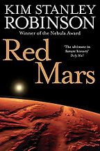 The Best Sci Fi Books on Space Settlement - Red Mars by Kim Stanley Robinson