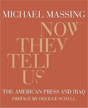 Now They Tell Us by Michael Massing