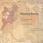 The best books on Boston - Mapping Boston by Alex Krieger and David Cobb (editors)