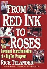 From Red Ink to Roses by Rick Telander