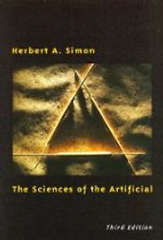 The Best Books on the Politics of Information - The Sciences of the Artificial by Herbert A. Simon The Best Books on the Politics of Information - The Sciences of the Artificial by Herbert A. Simon