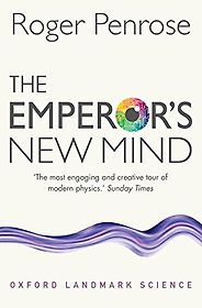 Physics Books that Inspired Me - The Emperor’s New Mind by Roger Penrose Physics Books that Inspired Me - The Emperor’s New Mind by Roger Penrose