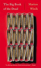 The Big Book of the Dead by Marion Winik The Big Book of the Dead by Marion Winik