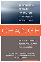 The best books on Relationship Therapy - Change by John H. Weakland and Richard Fisch & Paul Latzlawick