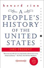A People’s History of the United States by Howard Zinn A People’s History of the United States by Howard Zinn