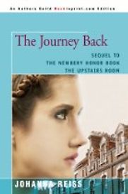 The Journey Back by Johanna Reiss The Journey Back by Johanna Reiss