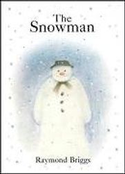 The Snowman by Raymond Briggs The Snowman by Raymond Briggs