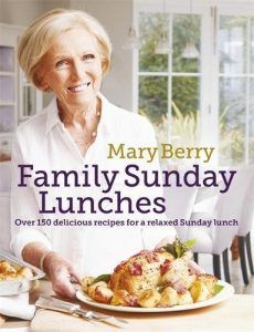 Mary Berry recommends her Favourite Cookbooks - Mary Berry's Family Sunday Lunches by Mary Berry