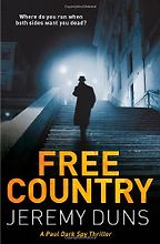 Free Country by Jeremy Duns Free Country by Jeremy Duns
