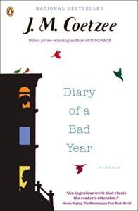 Diary of a Bad Year by J M Coetzee