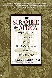 The Scramble for Africa by Thomas Pakenham The Scramble for Africa by Thomas Pakenham