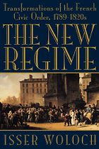 The best books on The French Revolution - The New Regime by Isser Woloch