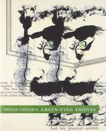 The Best South African Fiction - Green-Eyed Thieves by Imraan Coovadia
