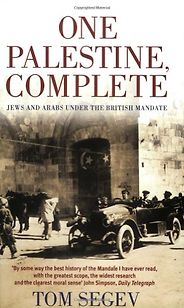 The best books on Israel - One Palestine, Complete by Tom Segev