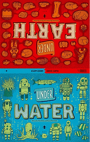 How Things Work: Great STEM Books for 8-12 Year Olds - Under Earth, Under Water by Aleksandra Mizielińska and Daniel Mizieliński & translated by Antonia Lloyd-Jones How Things Work: Great STEM Books for 8-12 Year Olds - Under Earth, Under Water by Aleksandra Mizielińska and Daniel Mizieliński & translated by Antonia Lloyd-Jones