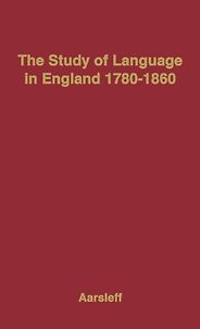 The best books on The Oxford English Dictionary - The Study of Language in England, 1780-1860 by Hans Aarsleff The best books on The Oxford English Dictionary - The Study of Language in England, 1780-1860 by Hans Aarsleff