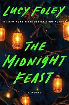 The Best Crime Novels of 2024 - The Midnight Feast by Lucy Foley