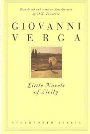 Little Novels of Sicily by Giovanni Verga (translated by DH Lawrence)