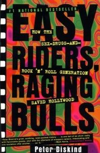 The best books on Making Movies - Easy Riders, Raging Bulls by Peter Biskind