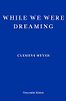 While We Were Dreaming Clemens Meyer, Katy Derbyshire (translator)