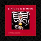 The best books on The Day of The Dead - El Corazon de la Muerte by Oakland Museum of California The best books on The Day of The Dead - El Corazon de la Muerte by Oakland Museum of California
