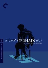 The best books on The French Resistance - L’Armée des Ombres (Army of Shadows) by Jean-Pierre Melville The best books on The French Resistance - L’Armée des Ombres (Army of Shadows) by Jean-Pierre Melville