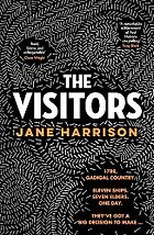 The Best Australian Historical Fiction - The Visitors by Jane Harrison