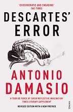 The best books on Neuroscience - Descartes' Error by Antonio Damasio