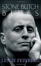 The Best Autofiction - Stone Butch Blues by Leslie Feinberg The Best Autofiction - Stone Butch Blues by Leslie Feinberg