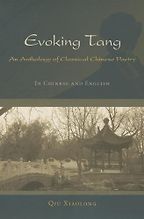 Evoking Tang by Qiu Xiaolong Evoking Tang by Qiu Xiaolong