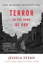Terror in the Name of God by Jessica Stern Terror in the Name of God by Jessica Stern