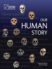 The best books on Anthropology - Our Human Story by Chris Stringer & Louise Humphrey The best books on Anthropology - Our Human Story by Chris Stringer & Louise Humphrey